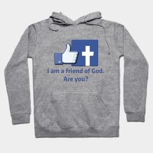 Friend of God Hoodie